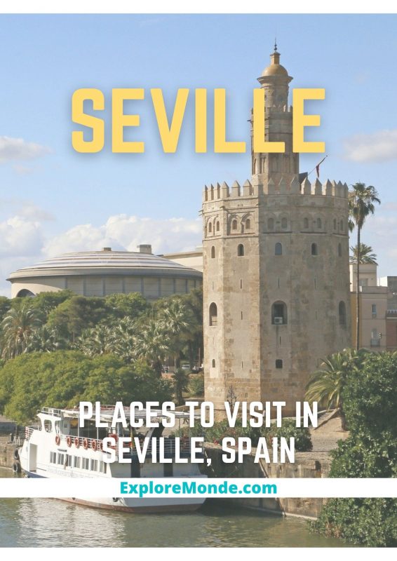 MUST VISIT PLACES IN SEVILLE SPAIN