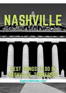 Nashville: 49 Best Things To Do in Nashville, Tennessee