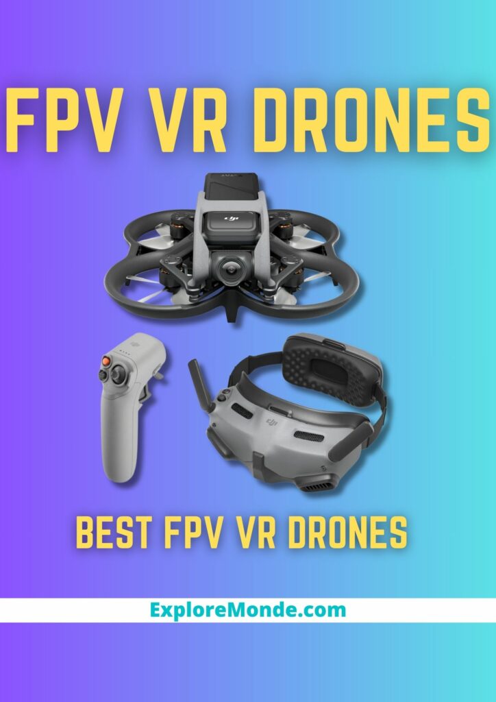 4 Best FPV VR Drones For Beginners [2023]