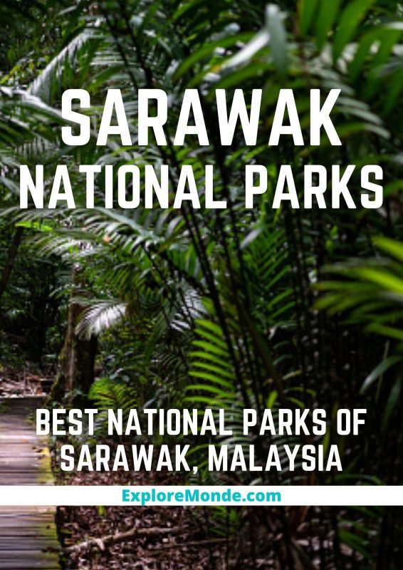 NATIONAL PARKS OF SARAWAK