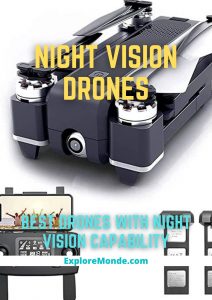 8 Best Night Vision Drones To Buy