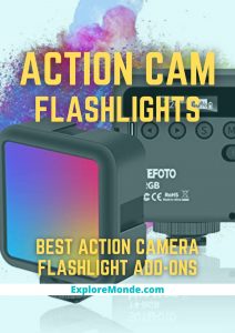 10 Amazing Action Camera Flashlight Add-ons