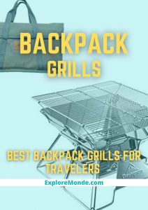 10 Awesome Backpack Grills for Traveling
