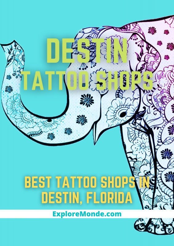 BEST TATTOO SHOPS IN DESTIN FLORIDA