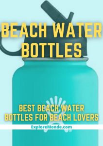 10 Useful Beach Water Bottles