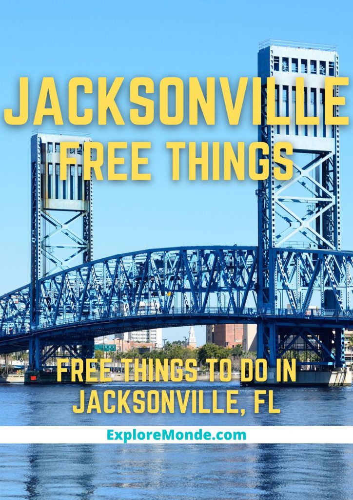 FREE THINGS TO DO IN JACKSONVILLE FLORIDA