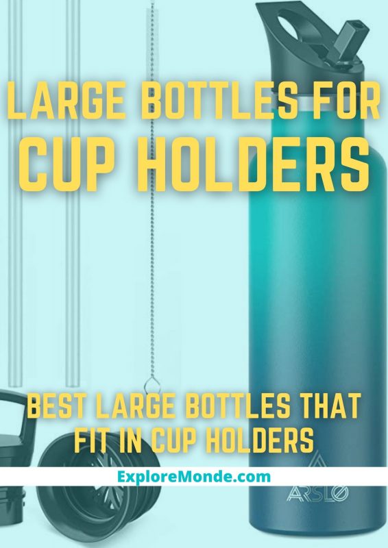 10 Best Large Water Bottles That Fit In Cup Holder