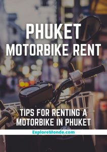 8 Helpful Tips For Renting A Motorbike In Phuket