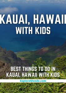 10 Best Things To Do In Kauai Hawaii With Kids