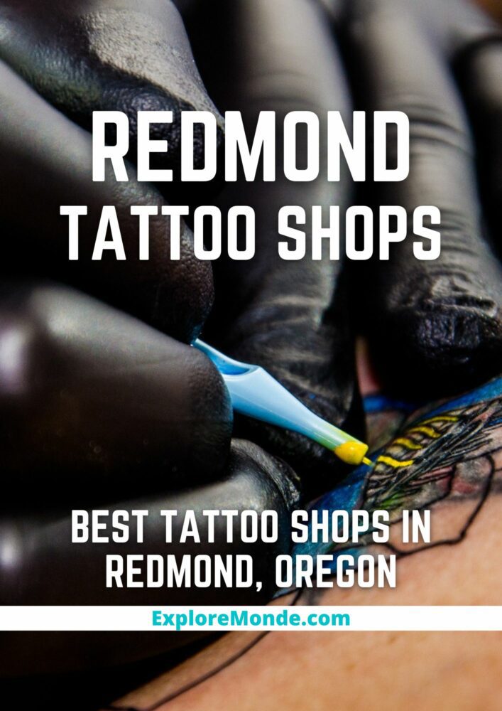 4 Best Tattoo Shops in Redmond, Oregon