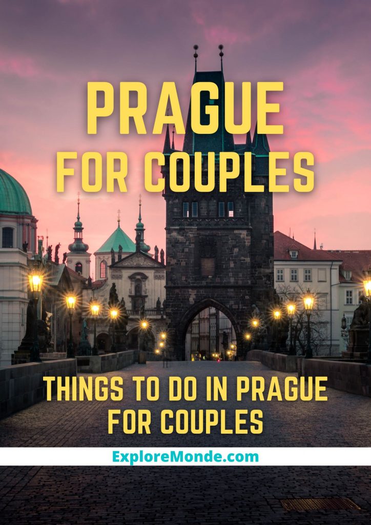 ROMANTIC THINGS TO DO IN PRAGUE FOR COUPLES