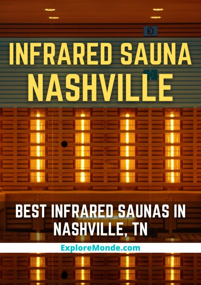 7 Best Places For Infrared Sauna in Nashville, TN