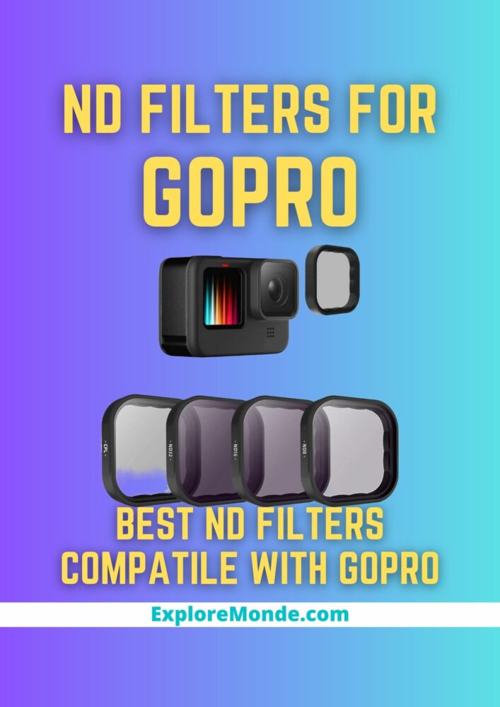BEST GOPRO ND FILTERS