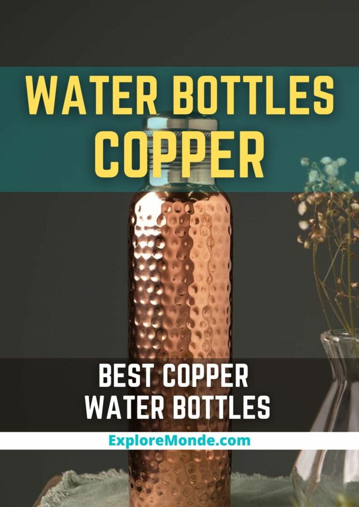 10 Best Copper Water Bottles – The Healthy Ecofriendly Alternative To Plastic Bottles