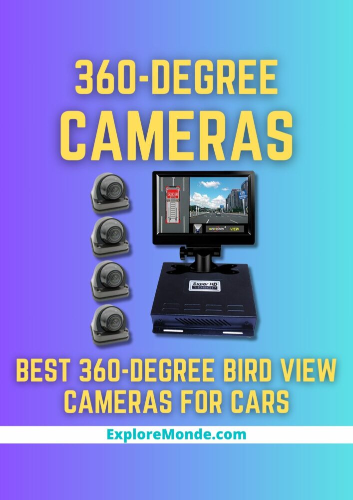 4 Best 360-Degree Bird View Cameras For Car [Plus Backup Cameras]