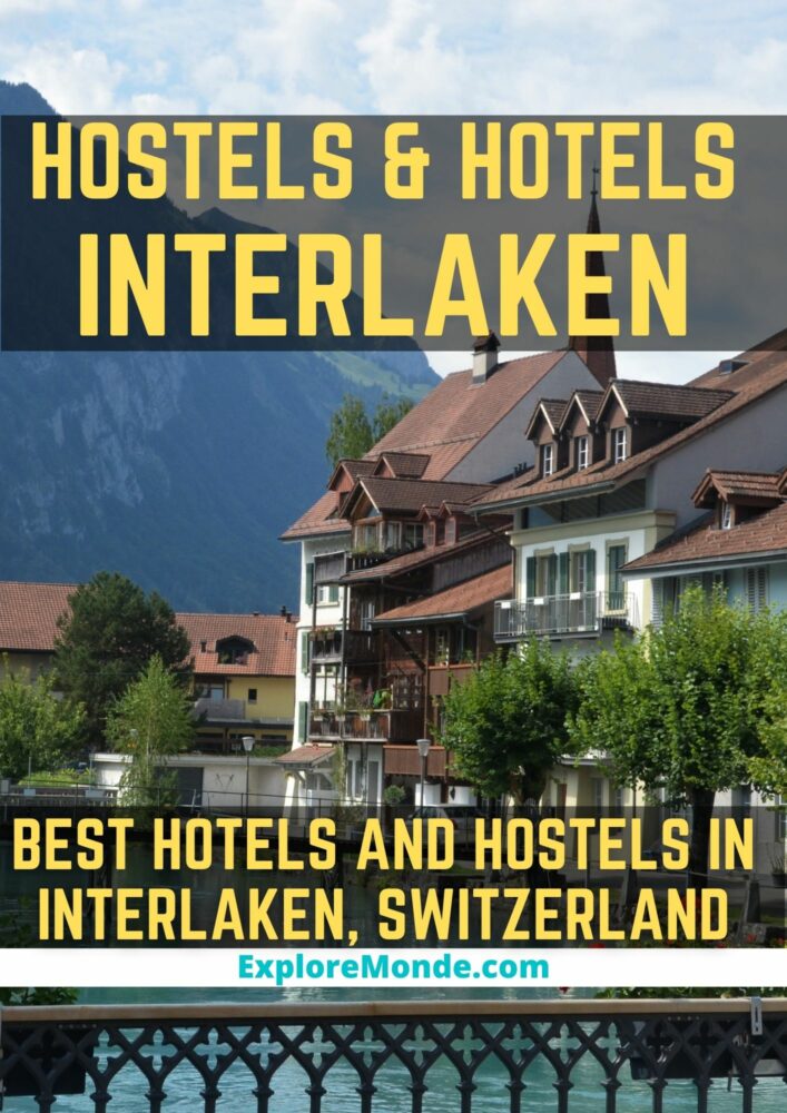 BEST HOTELS AND HOSTELS IN INTERLAKEN